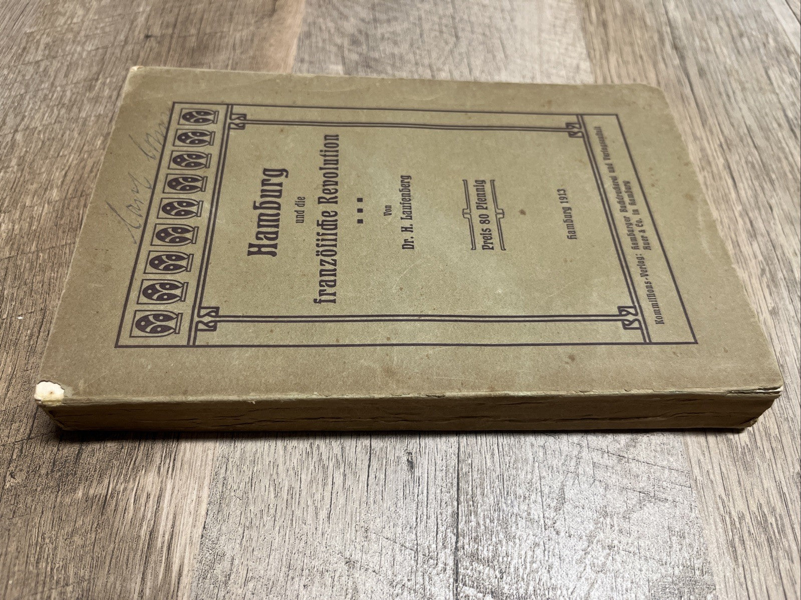 Hamburg und die französische Revolution Erstausgabe 1913 Don Laufenberg