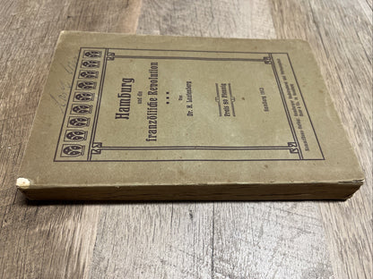Hamburg und die französische Revolution Erstausgabe 1913 Don Laufenberg