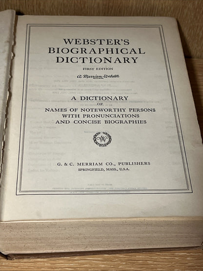 Webster's Biographical Dictionary, A Dictionary of Names Of Noteworthy 1957