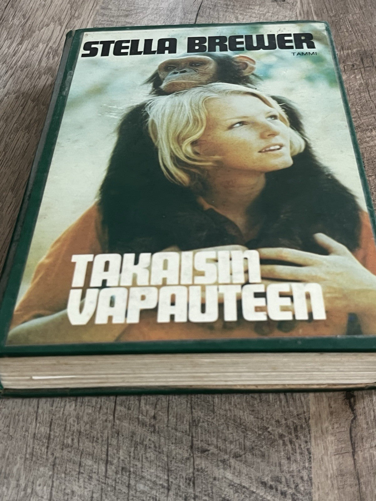 Takaisin Vapauteen The Forest Dwellers 1st Ed Stella Brewer ( 1978,Illus,Finnish