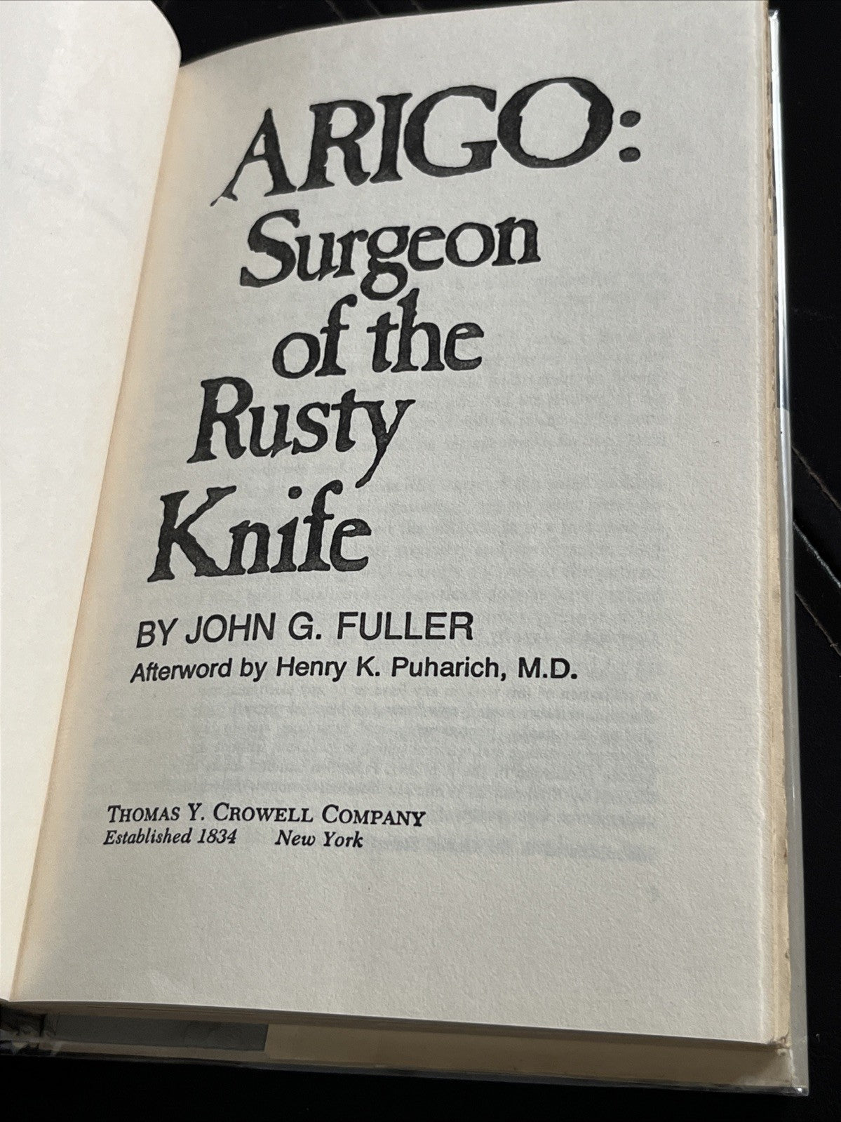 Arigo: Surgeon of the Rusty Knife,  (1st Ed) by Fuller, John G. 1974 BIO