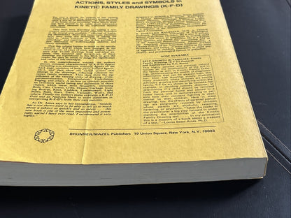 Action, Styles, and Symbols in Kinetic Family Drawings K-F-D Paperback 1972