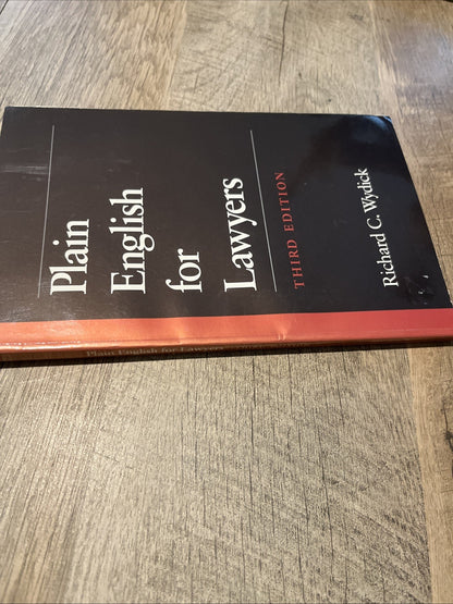 Plain English for Lawyers by Richard C. Wydick (1979, 3rd Edition)