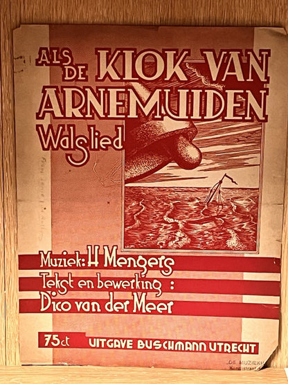 ALS DE KLOK VAN ARNEMUIDEN Walglied 1948