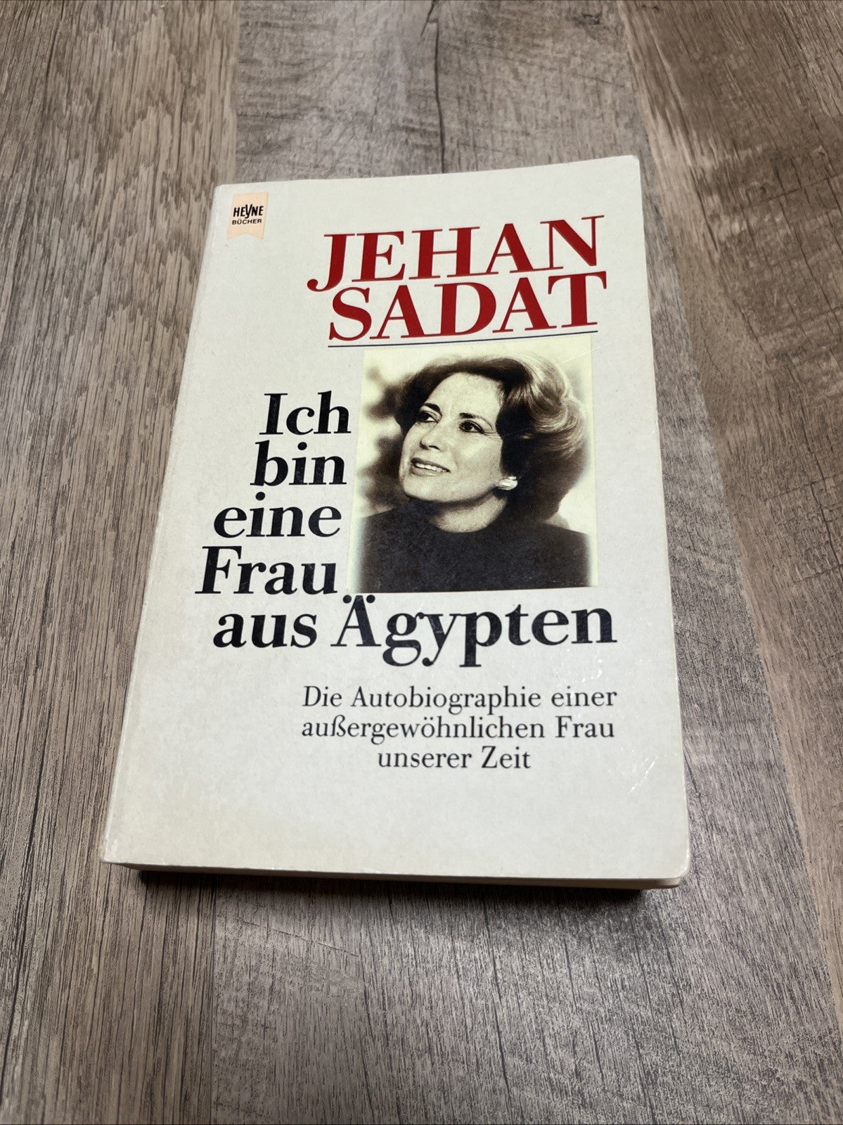 Ich bin eine Frau aus Ägypten: Die Autobiographie einer außergewöhnliche Frau