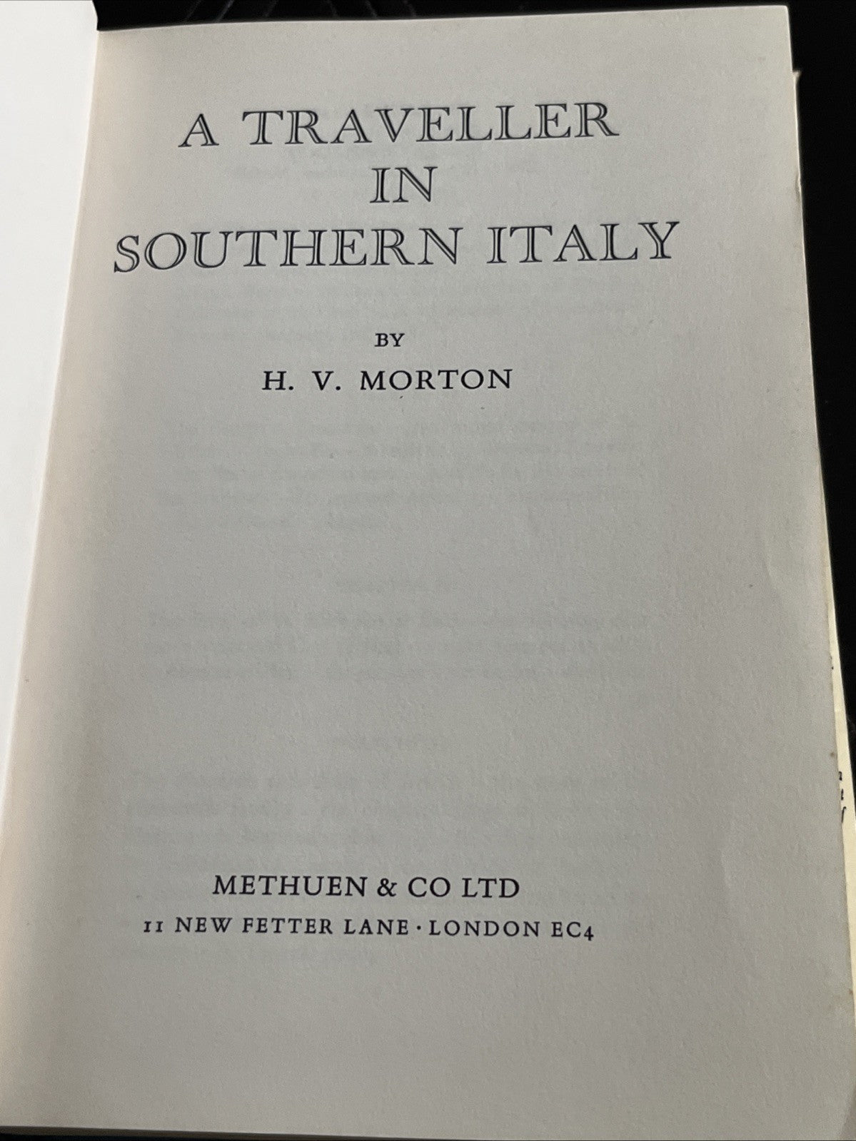 A Traveller in Southern Italy 1st Edition * H.V. Morton, 1969