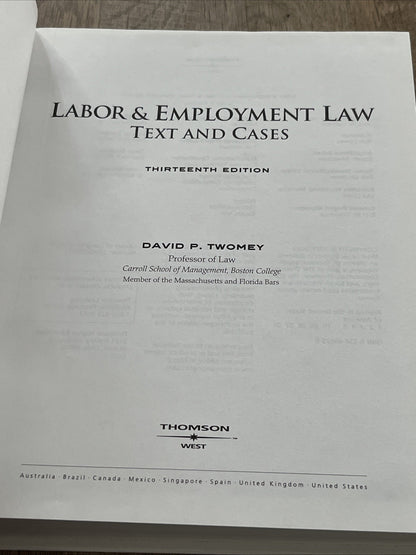 LABOR & EMPLOYMENT LAW: TEXT AND CASES By David Twomey - Hardcover **Excellent**