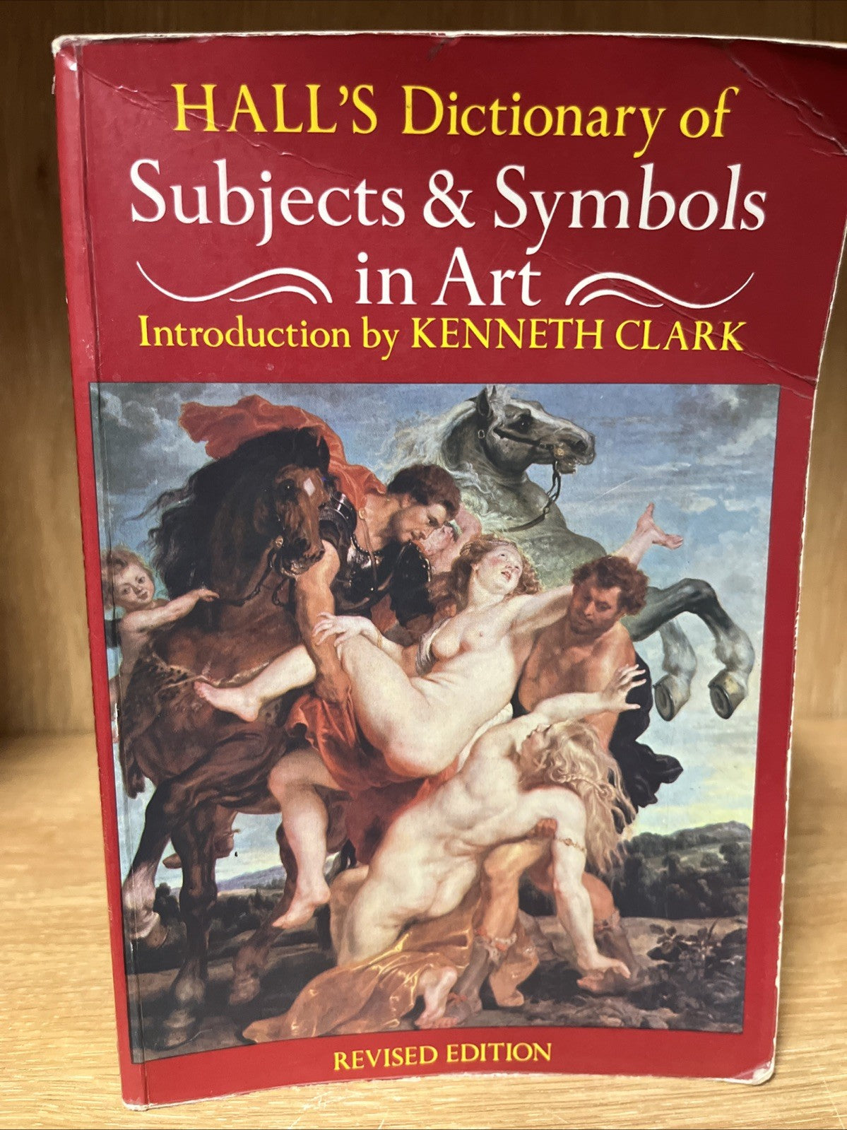 Dictionary of Subjects and Symbols in Art Introduction James Hall: Used
