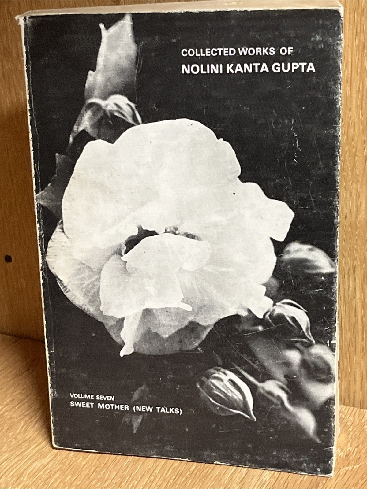 Collected Works of Nolini Kanta Gupta Vol. 1 - 5 and Vol 7 ( See Discription )