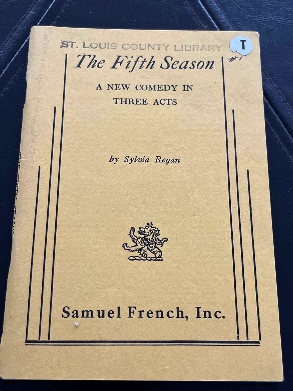 The Fifth Season : A NEW COMEDY IN THREE ACTS  by Sylvia Regan 1953