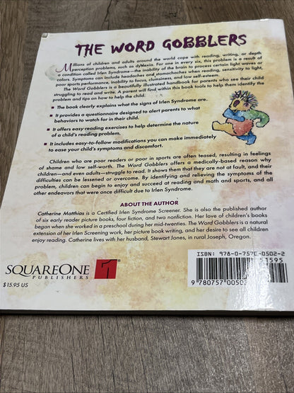 The Word Gobblers: A Handbook for Parents Working with Children Struggling to