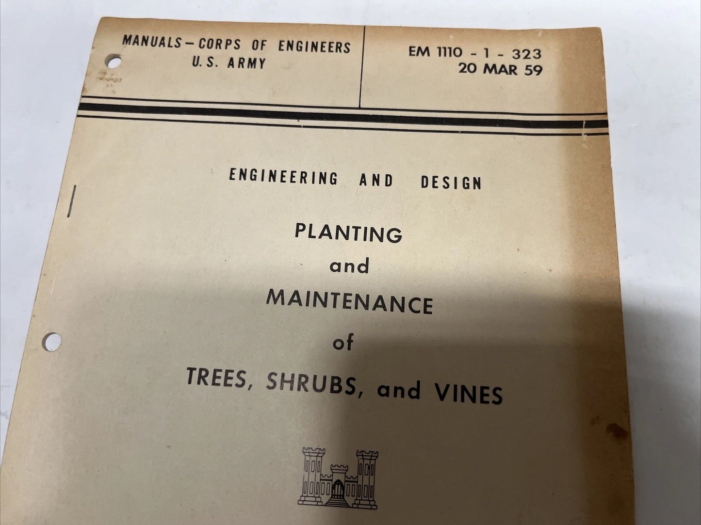 Manual Corps Of Engineers & Design Planting & Maintenance Of Tree,Shrubs V. 1959