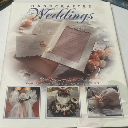 Handcrafted Weddings Our 100 Projects & Ideas For Personalizing Your Wedding