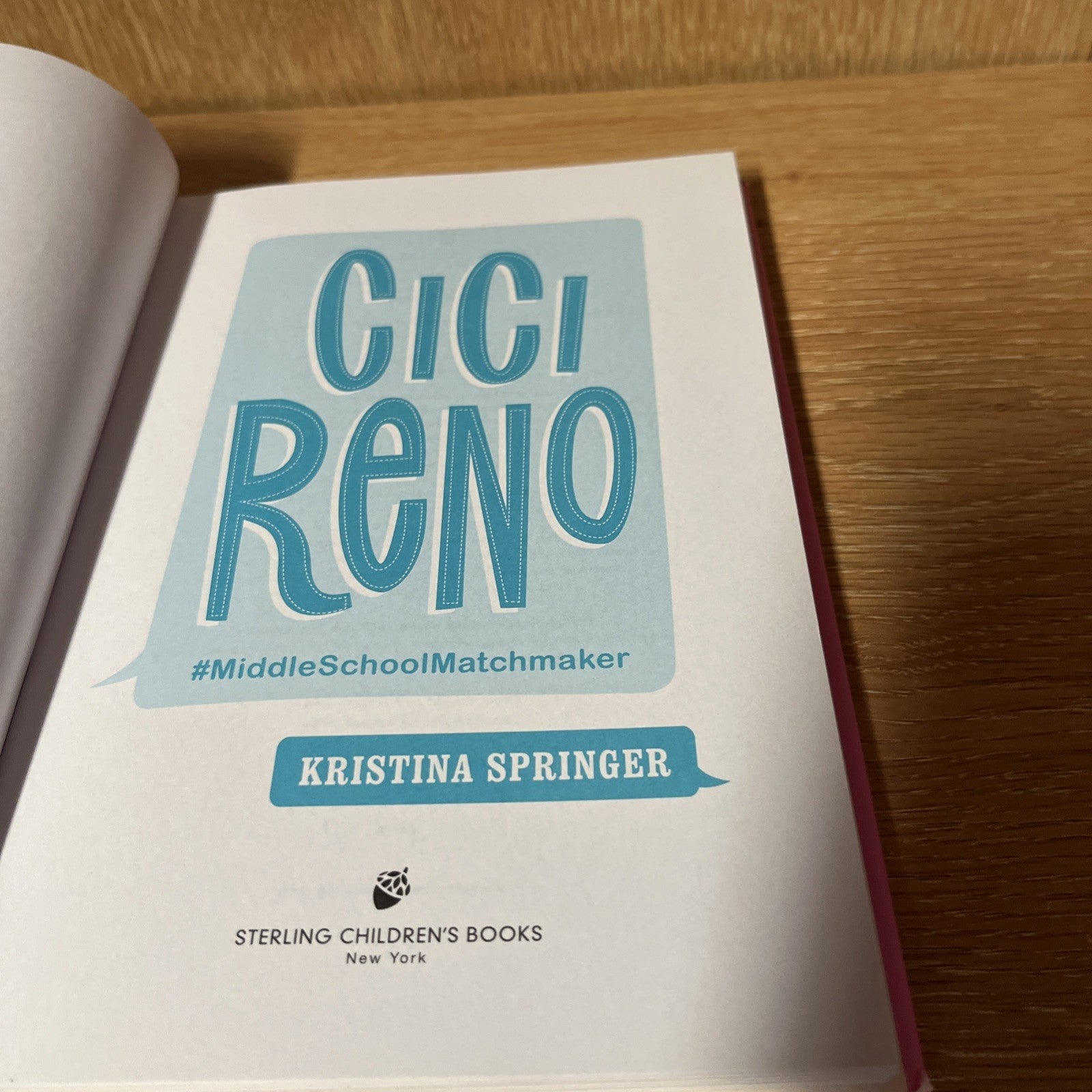 CICI RENO: #MIDDLESCHOOLMATCHMAKER (YOGA GIRLS) Kristina Springer - SIGNED COPY