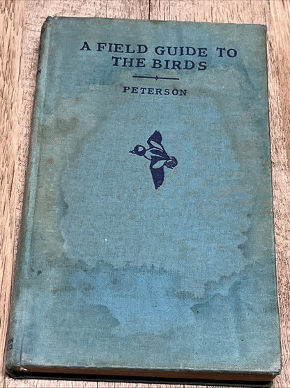 A Field Guide to the Birds by Roger Tory Peterson Second  1939 Acceptable Cond