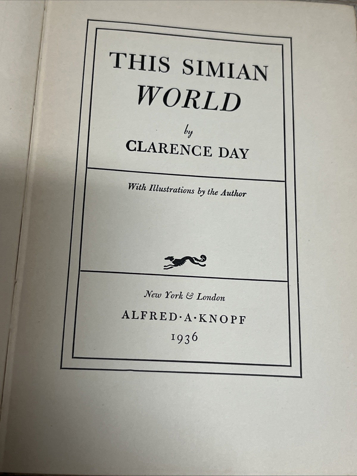 Clarence Day THIS SIMIAN WORLD 1936  11th Printing