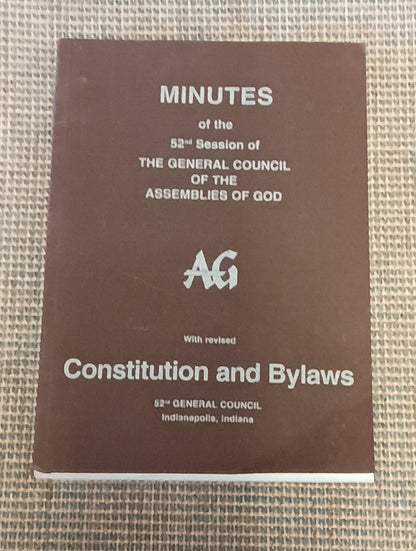 Minutes: the 52nd Session of the General Council of the Assemblies of God  