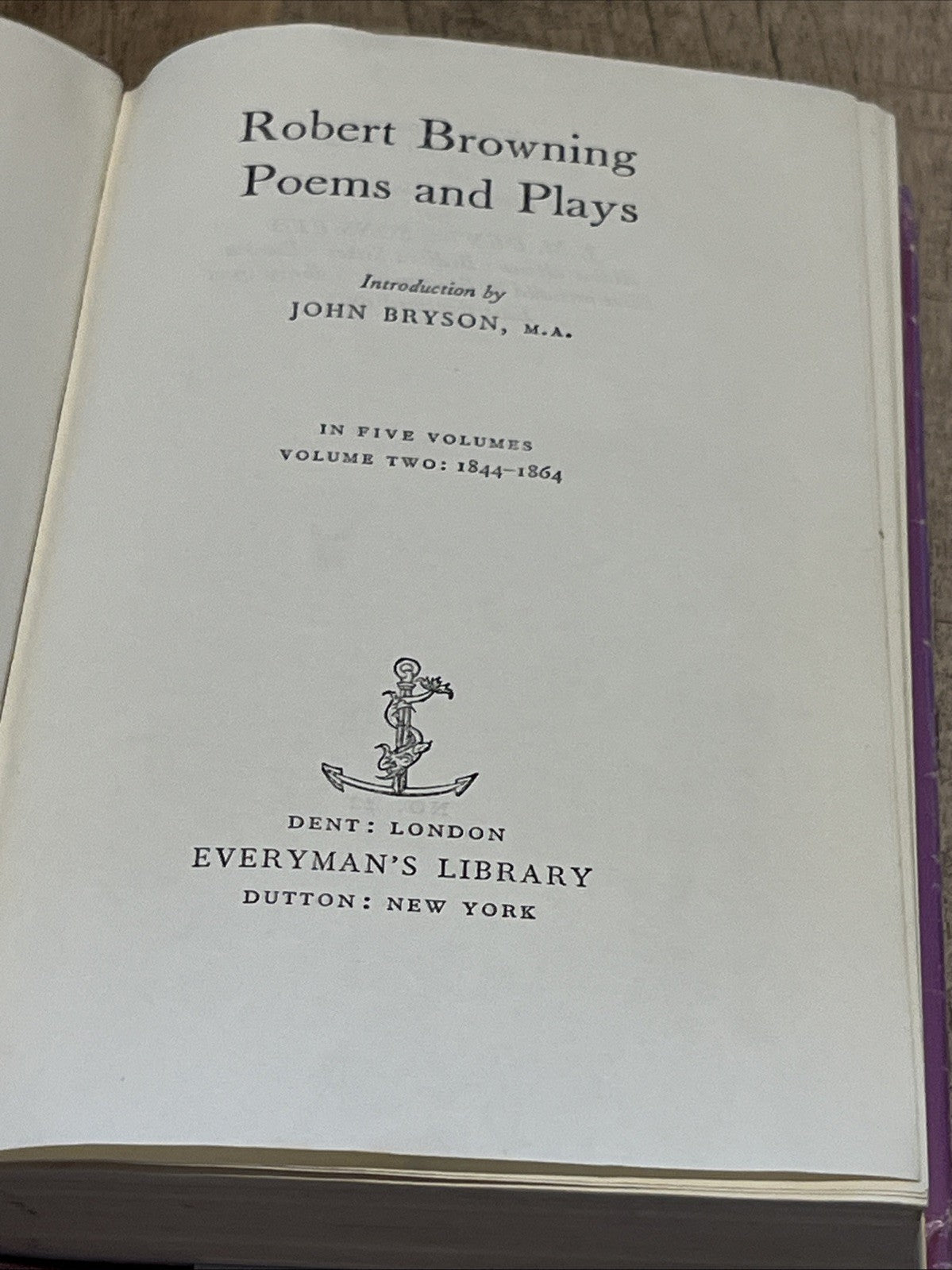 Robert Browning Poems and Plays Vol 2 : 1844-1864, Everyman's Library , 1967