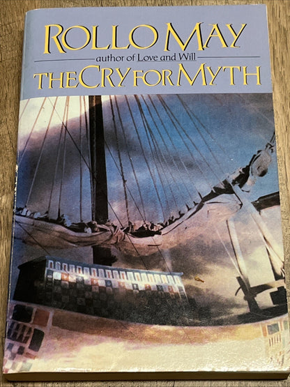 The Cry for Myth by Rollo May 1st/1st Existential Psychology Free Shipping