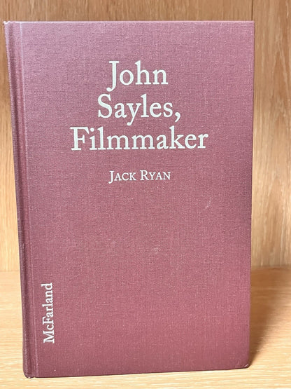 John Sayles Filmmaker Jack Ryan 1998 First Edition McFarland Hardcover