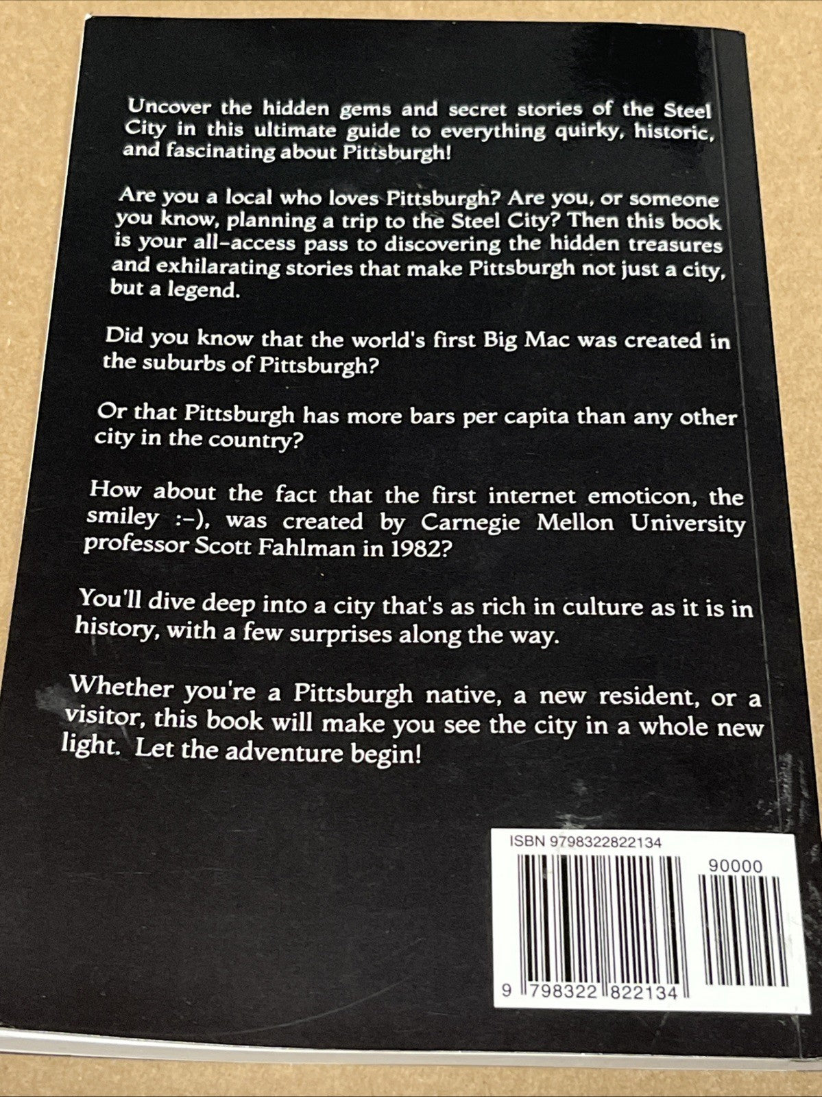 Boulevard Books 101 Fun Facts About Pittsburgh: Bet Yinz Didn't Know 1st Edition