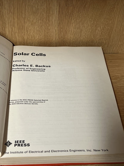 Solar Cells by Charles E. Backus IEEE PRESS Hardcover