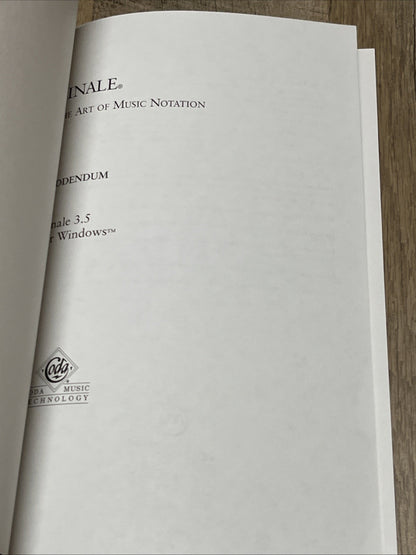 Finale: The Art of Music Notation 3.0 for Windows Books Vol. 1 -3 Plus Addendum