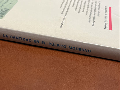 La Santidad en el púlpito moderno Richard S. Taylor