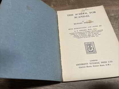 The School for Scandal" is Richard Brinsley Sheridan's classic comedy