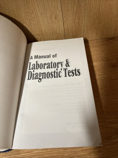 Lot of 2 A Manual of Laboratory and Diagnostic Tests 6th Ed Fischbach, Mosby’s