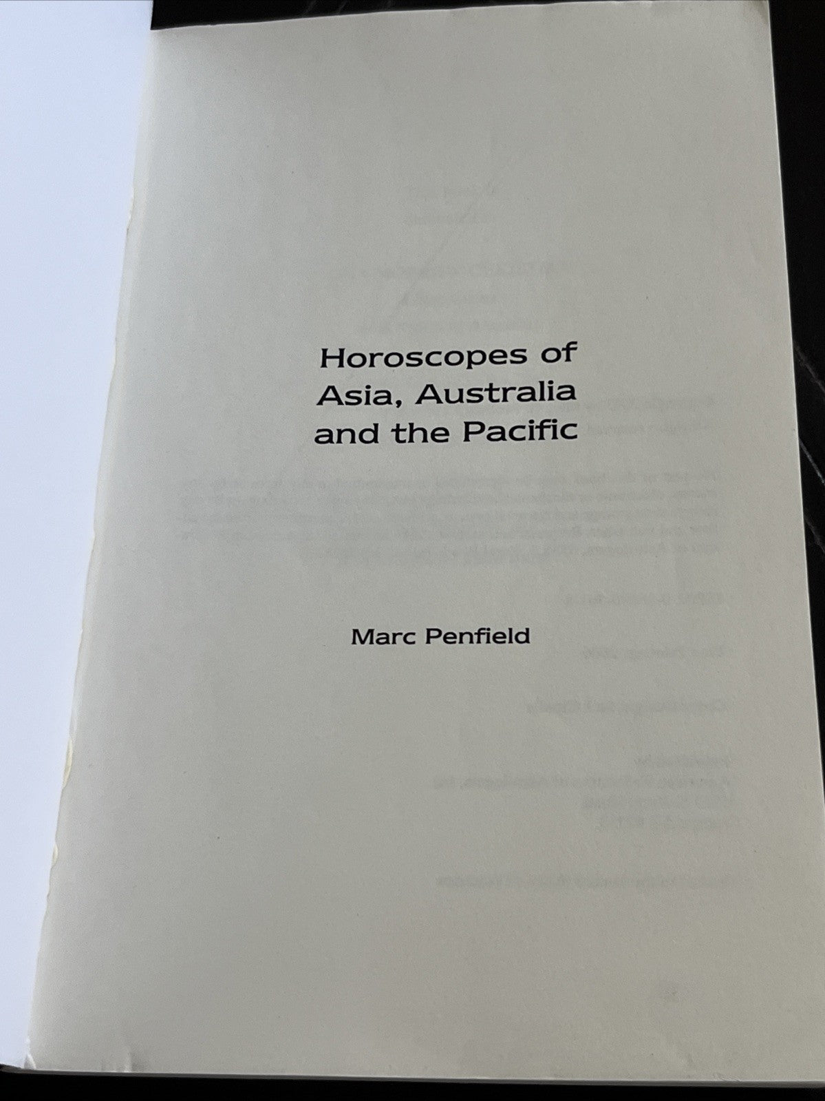 Horoscopes of Asia, Australia And the Pacific, Paperback by Penfield, Marc, L...