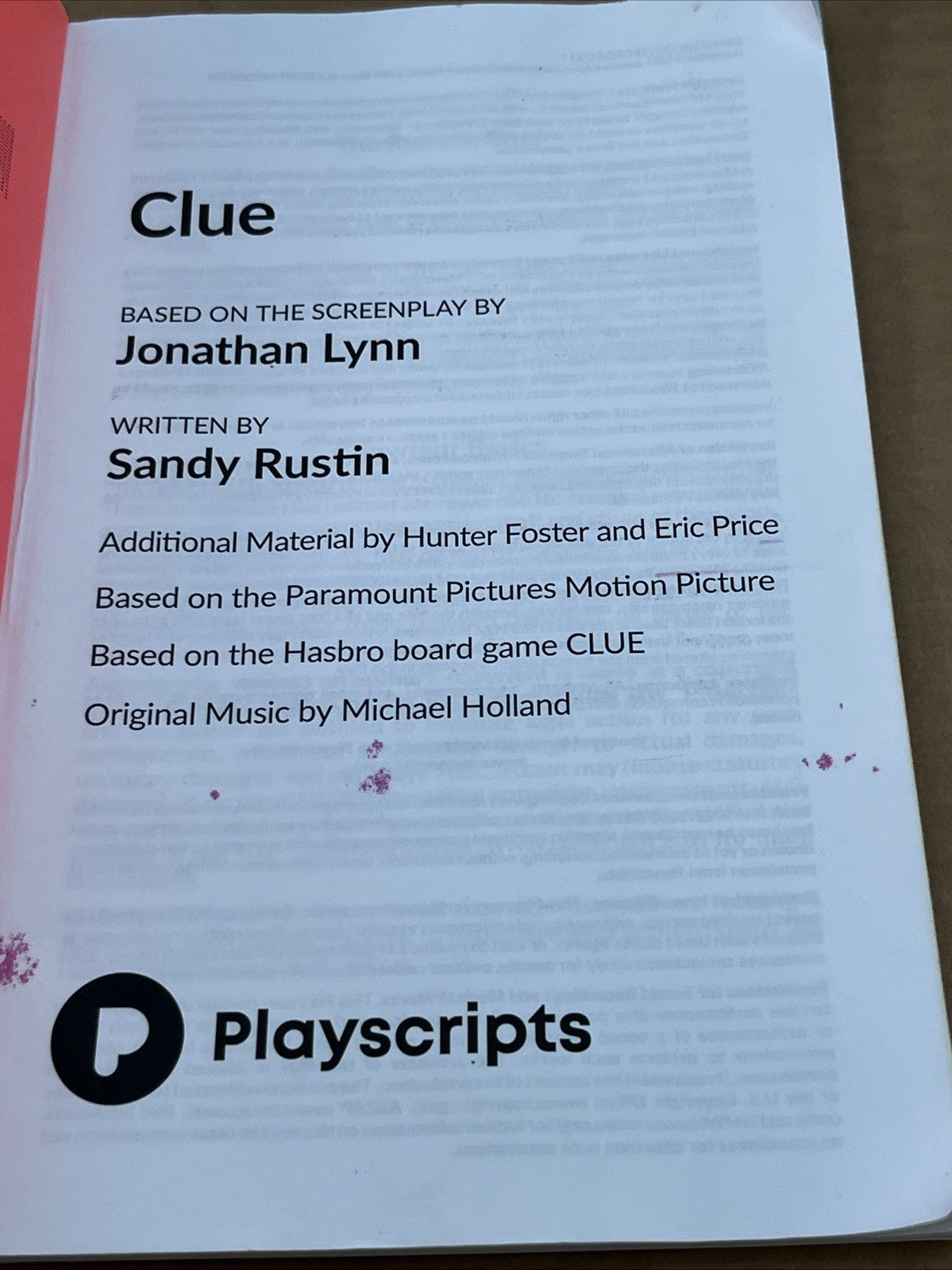 Clue by Jonathan Lynn, written by Sandy Rustin.