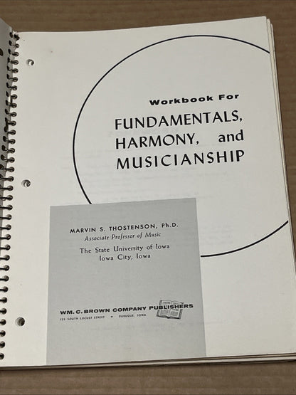 Workbook For Fundamentals, Harmony, and Musicianship Marvin S. Thostenson