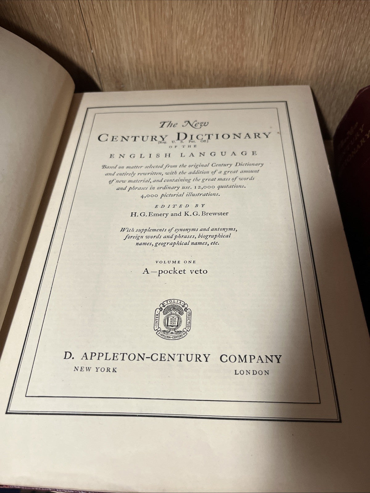 The New Century Dictionary Volume 1 - 2 A Pocket Veto & Poc.Mark - Zymurgy & Sup