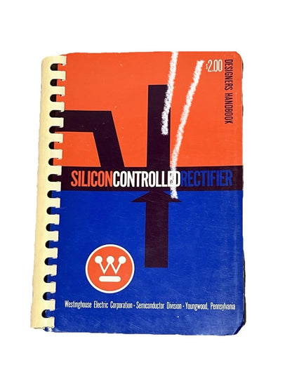 Robert Murray Silicon Control Rectifier Designers Handbook 1st Edition B-7954
