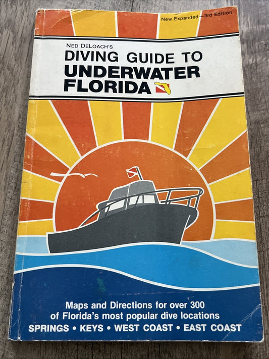 Diving Guide to Underwater Florida Map 1st Edition Ned Deloach’s 1980