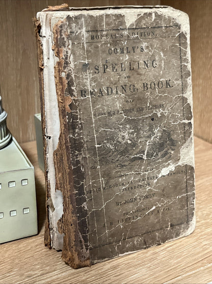 Comly’s Spelling & Reading Book with Notes For Parents &Teachers John Comly 1866