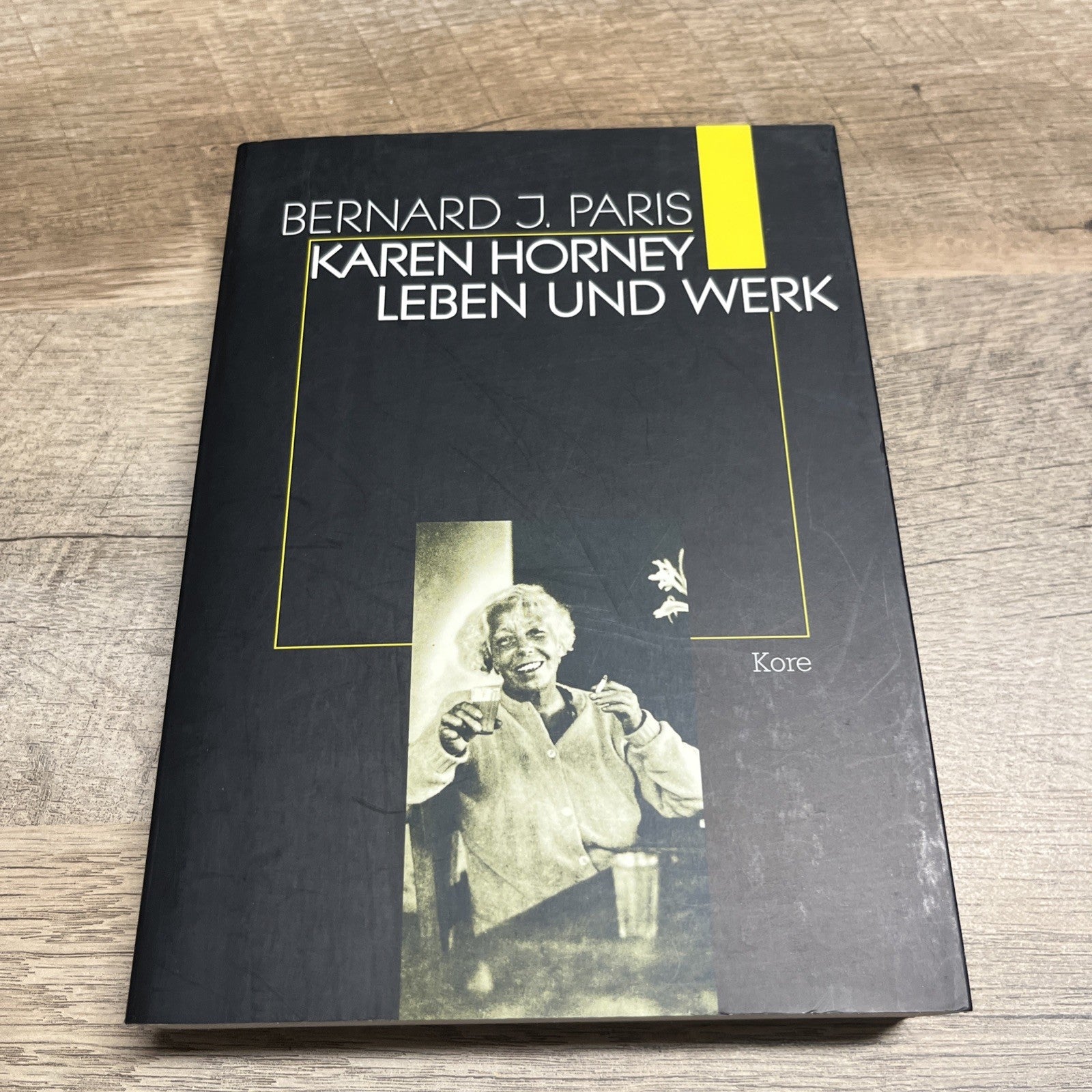 Karen Horney: Leben Und Werk Bernard J. Paris 1996 German Edition