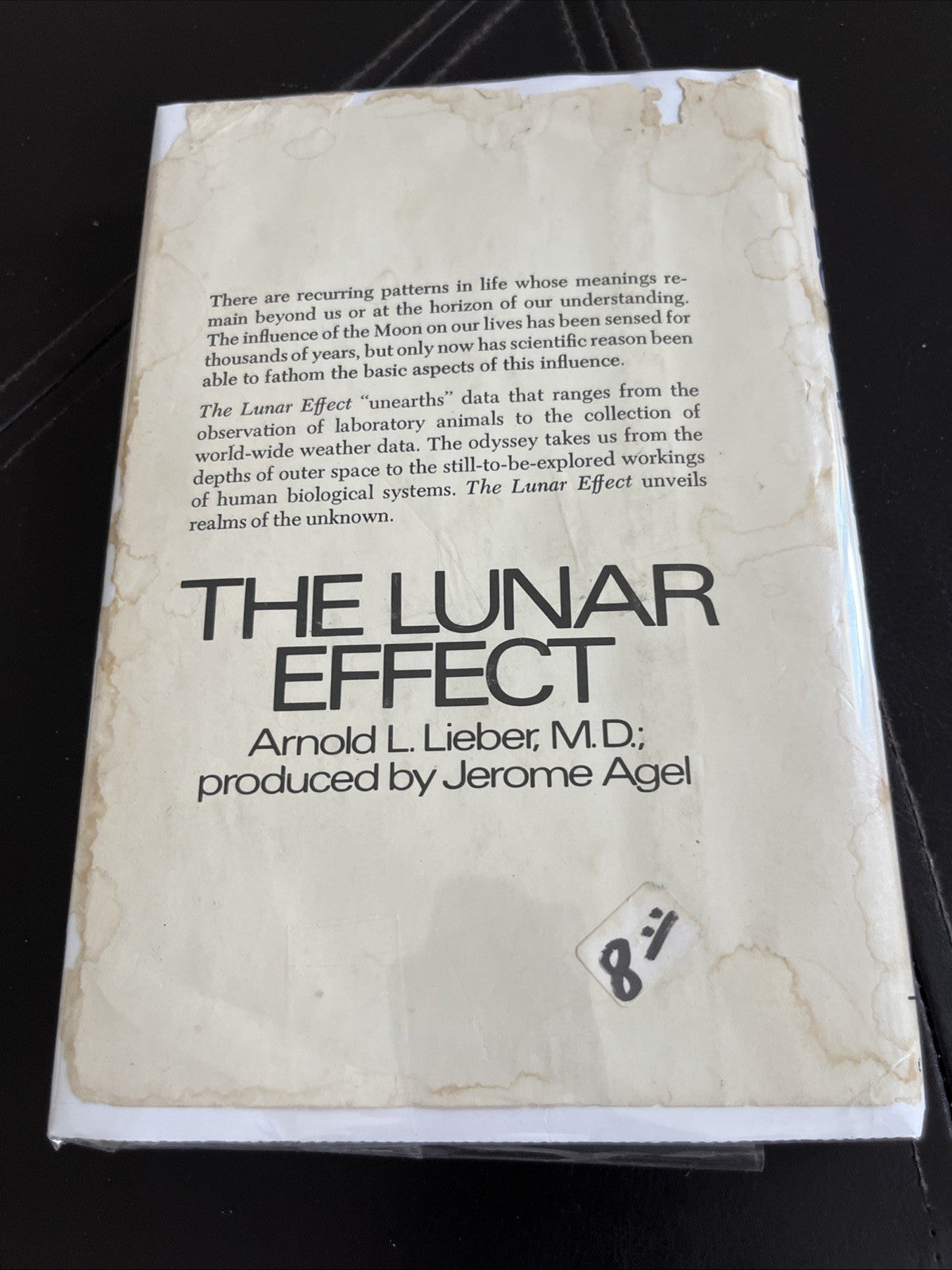 The Lunar Effect : Biological Tides And Human ‘Emotions 1st Ed by Arnold Lieber