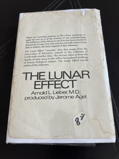 The Lunar Effect : Biological Tides And Human ‘Emotions 1st Ed by Arnold Lieber