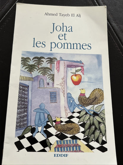 Ahmed tayeb El alj Joha et les Pommes