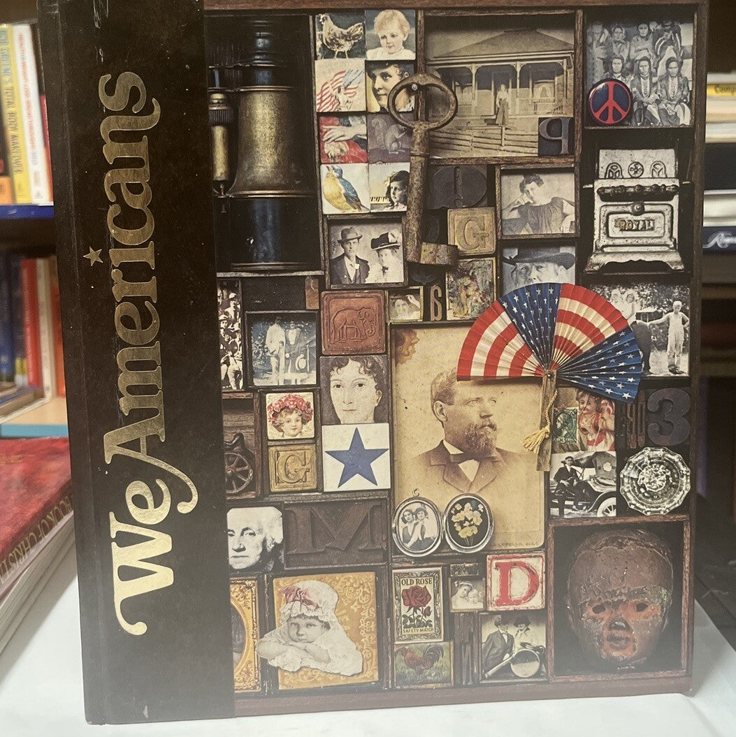 We Americans First Edition • National Geographic Society (1975) Hardcover