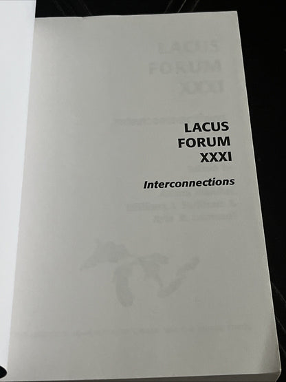 LACUS Forum XXXI: Interconnections