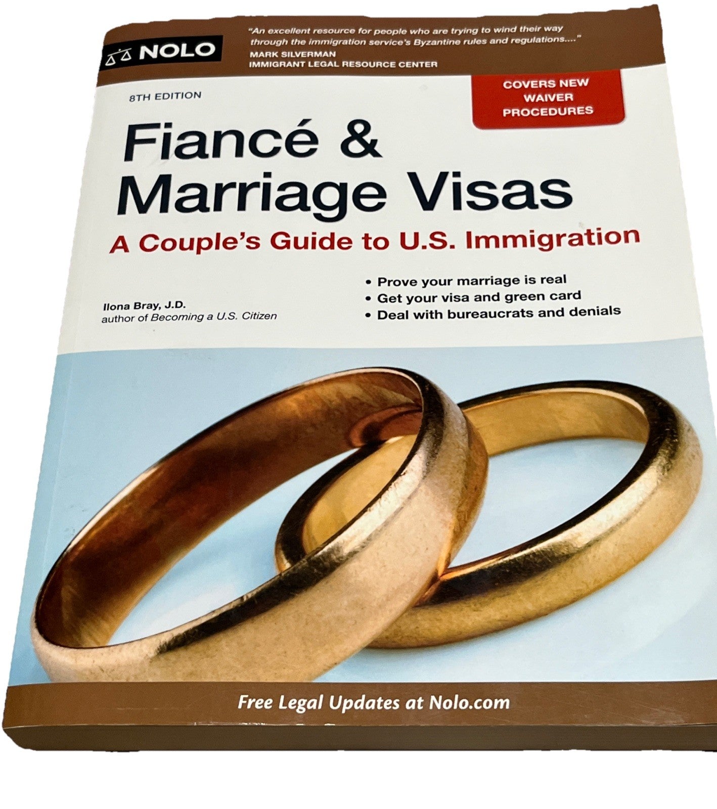 FIANCE AND MARRIAGE VISAS: A COUPLE'S GUIDE TO U.S. By Bray Ilona Jd **Mint**