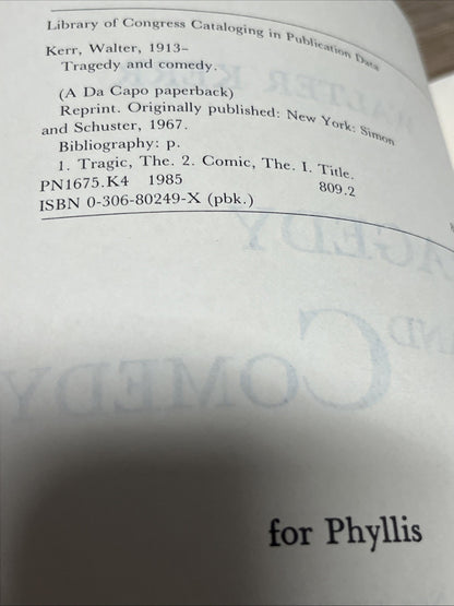TRAGEDY AND COMEDY Walter Kerr  (A DA CAPO )