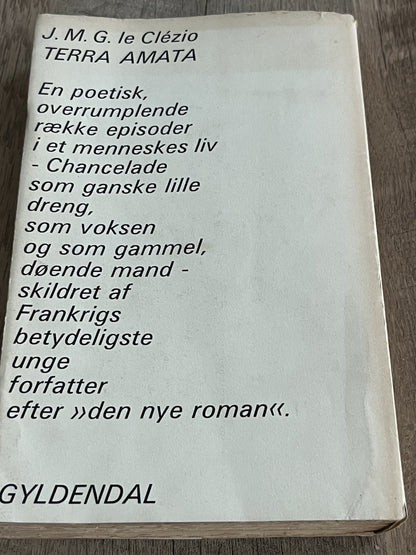 J. M. G. Le Clézio / Terra Amata ( Danish Edition ) 1969