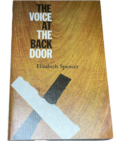 The Voice at the Back Door by Elizabeth Spencer (1982, Paperback)