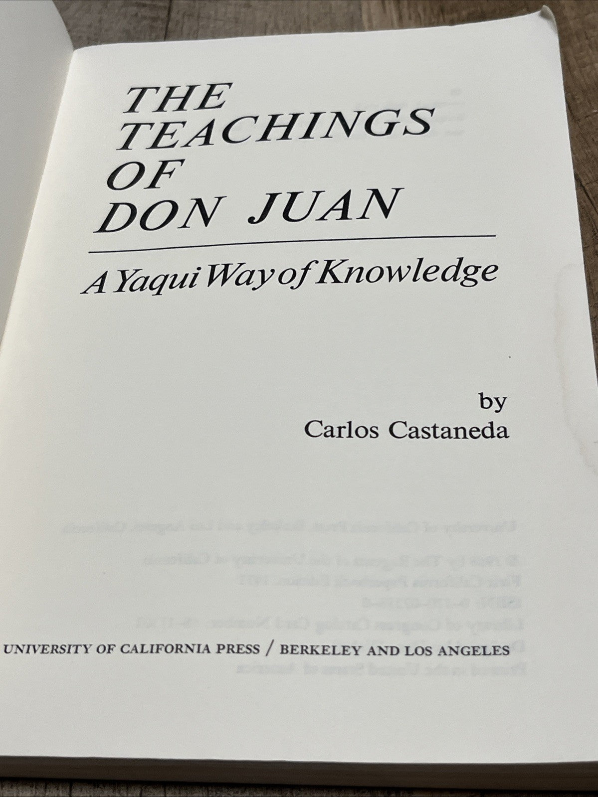 Teachings of Don Juan : A Yaqui Way of Knowledge by Carlos Castañeda 1972