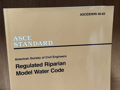 ASCE Standard American Society Of Civil Engineers Regulated Riparian Model Water
