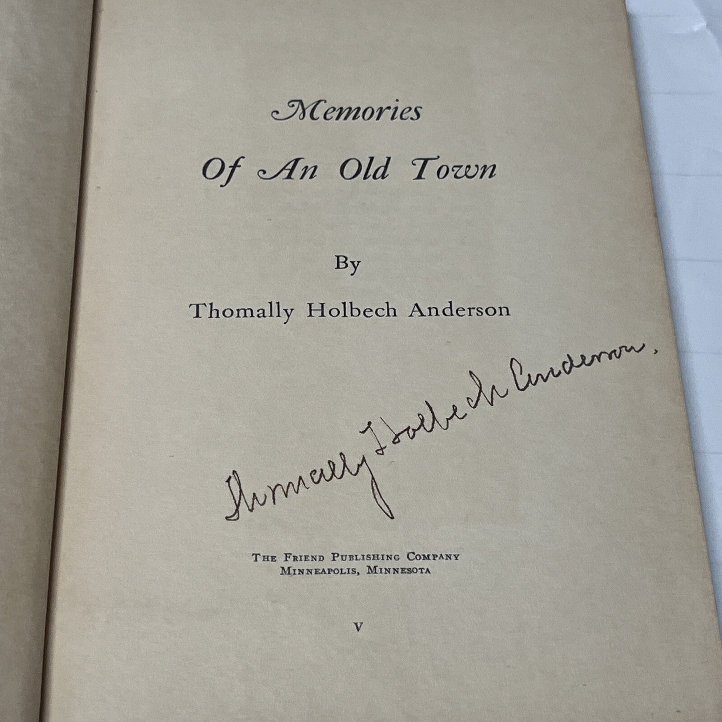 Memories of an Old Town Thomally Holbech Anderson 1939 SIGNED COPY